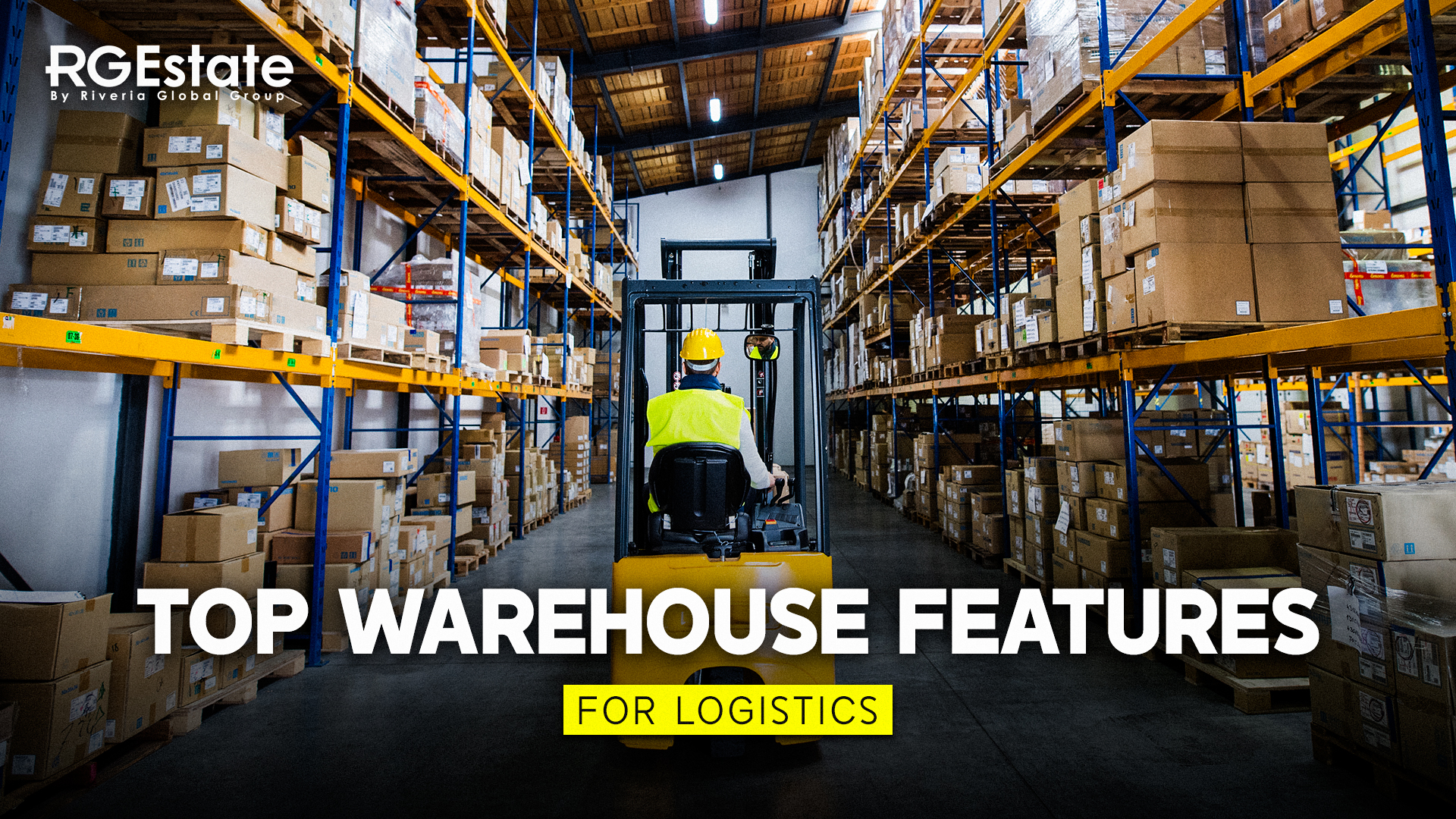 Top Warehouse Features That Every Logistics Company Needs for Seamless Operations